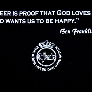 'Beer is Proof that God Loves Us' T-Shirt